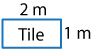 2 m by 1 m tile