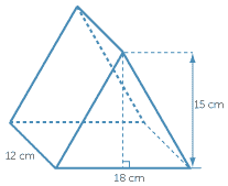 Measurements for triangular prism, rectangular base 12 cm by 18 cm and height 15 cm 
