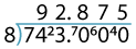 Short division 743/8 giving 92.875